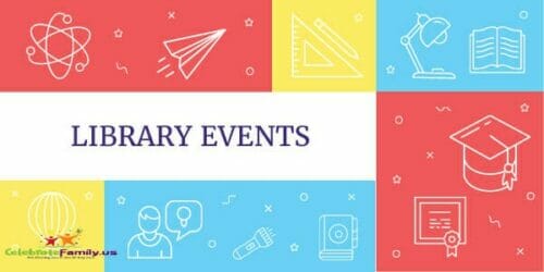 Library Events Featured on CelebrateFamily.us