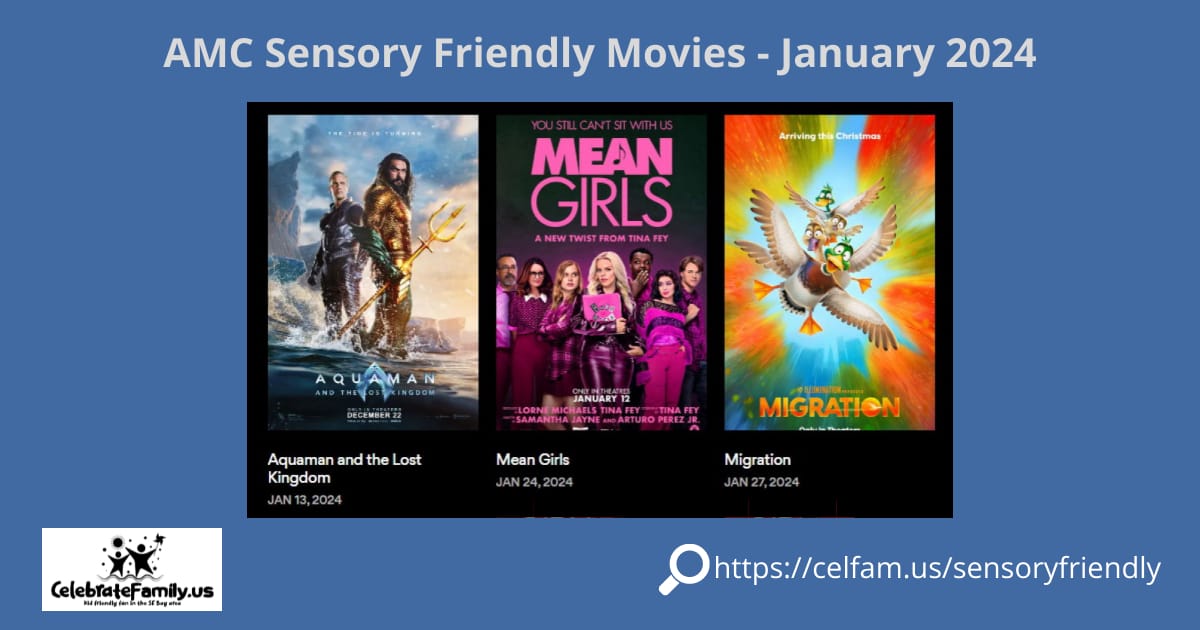 AMC Sensory Friendly Movies - January 2024